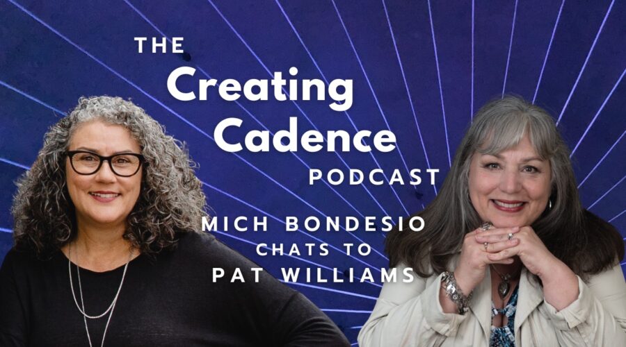 Creating Cadence Podcast text with Mich Bondesio chats to Pat Williams. Includes images of Mich and Pat.